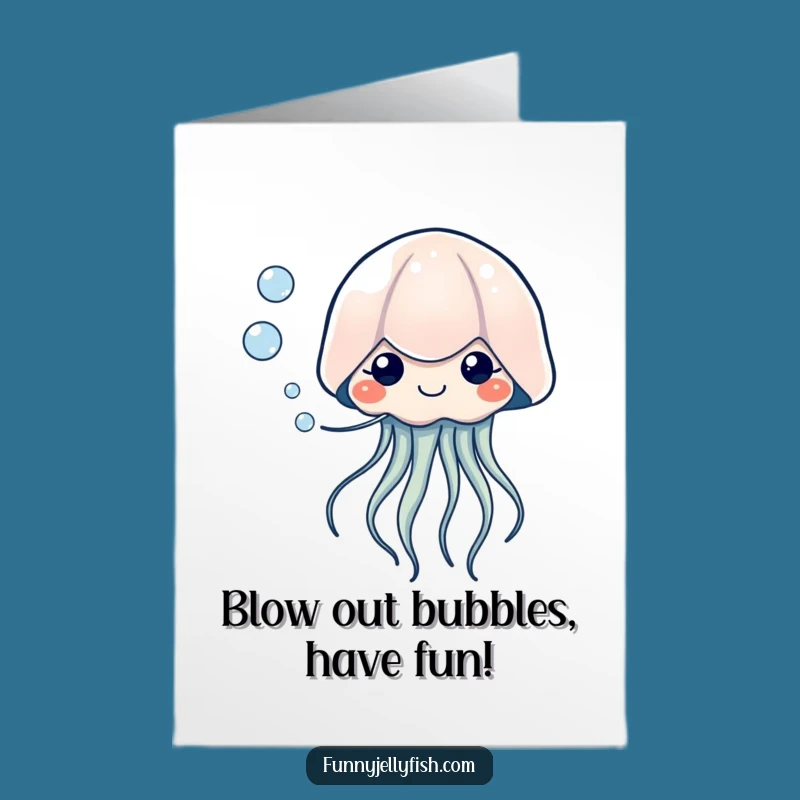 Free Printable Birthday Card: Bubble-Blowing Jellyfish - Funny Gift