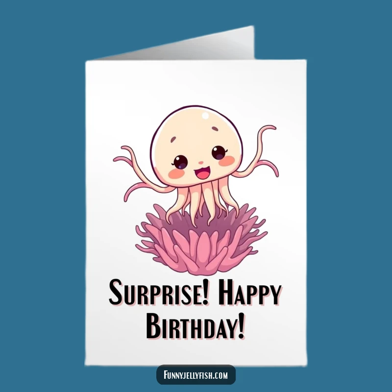 Free Printable Birthday Card: Surprise Jellyfish Jump, Funny Downloadable Gift for a Jumpstart