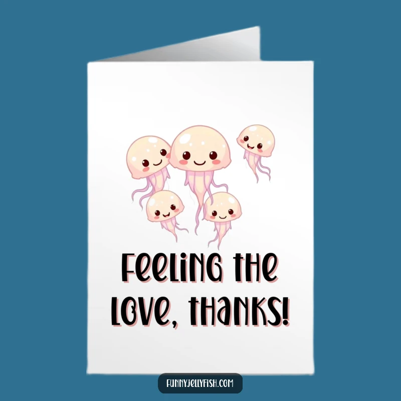 Free Printable Thank You Card: Giggling Jellyfish Thanks, Funny Downloadable Gift