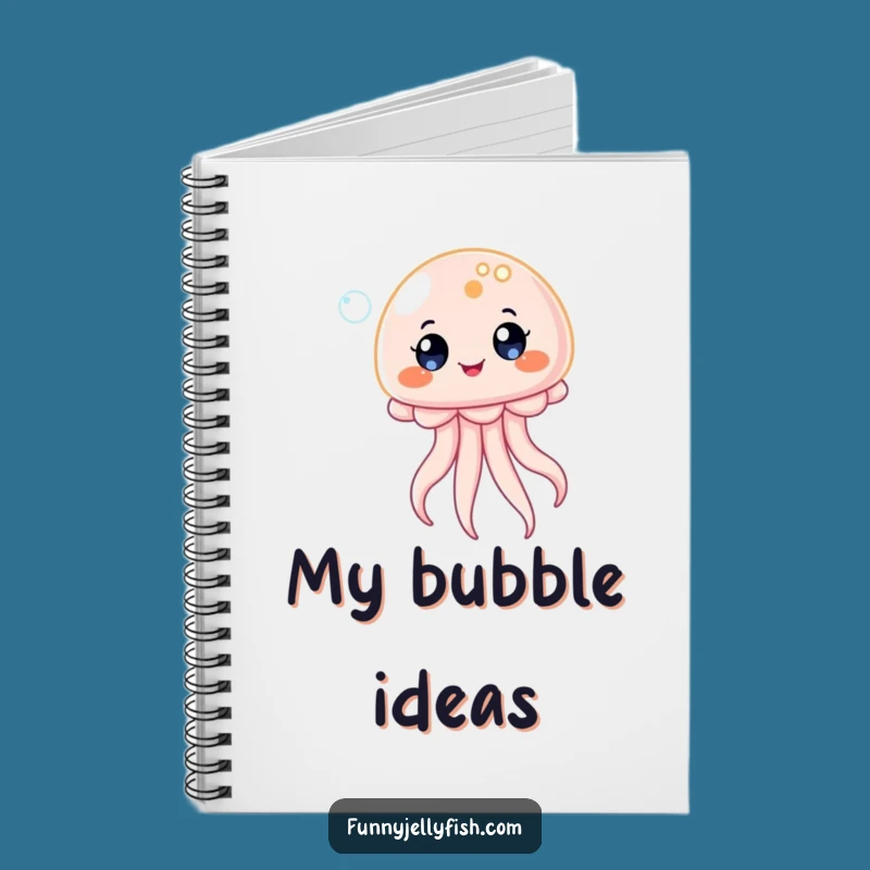 Funny Kawaii Jellyfish Bubble Notebook - Jot Down Happy Thoughts